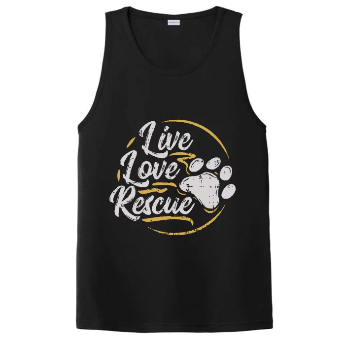 Live Love Rescue Dog Lover Adopt A Dog Adoption Performance Tank