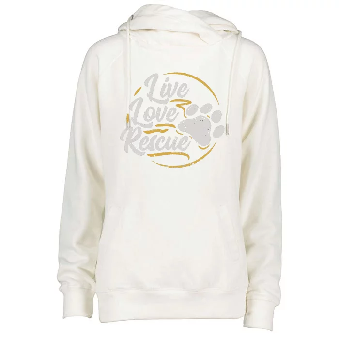 Live Love Rescue Dog Lover Adopt A Dog Adoption Womens Funnel Neck Pullover Hood