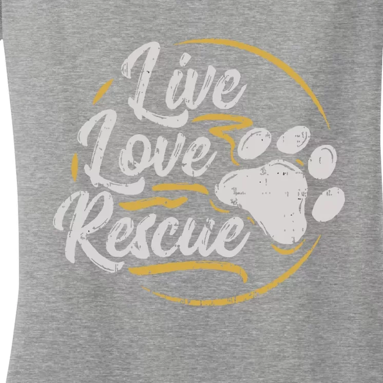 Live Love Rescue Dog Lover Adopt A Dog Adoption Women's V-Neck T-Shirt