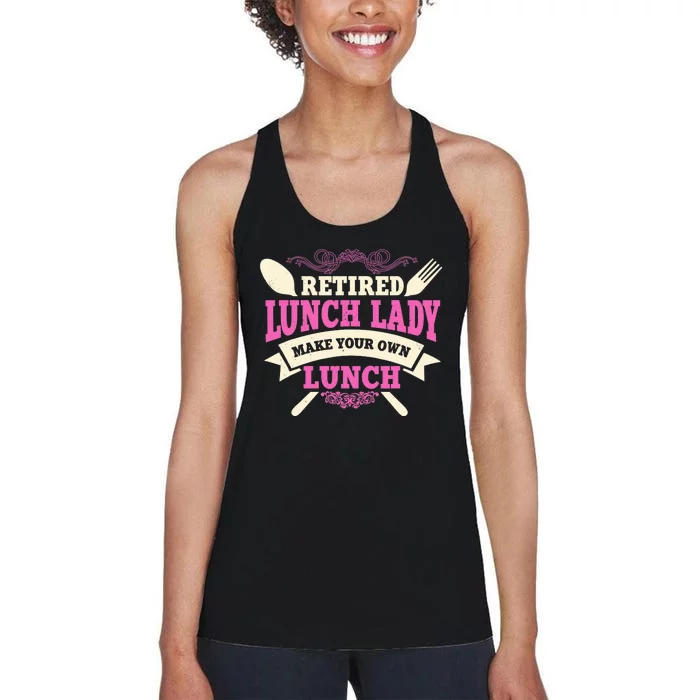 Lunch Lady Retired Cafeteria School Food Service Retiree Women's Racerback Tank