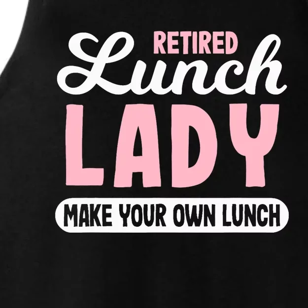 Lunch Lady Retired - Make your own Lunch Cafeteria Ladies Tri-Blend Wicking Tank