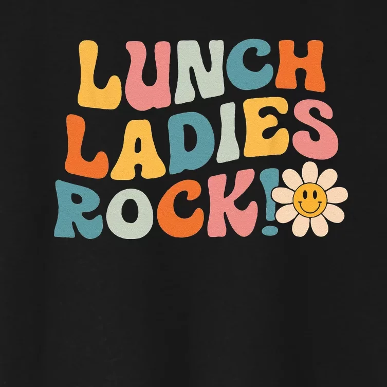 Lunch Ladies Rock! Retro Lunch Ladies Squad Cafeteria Crew Women's Crop Top Tee