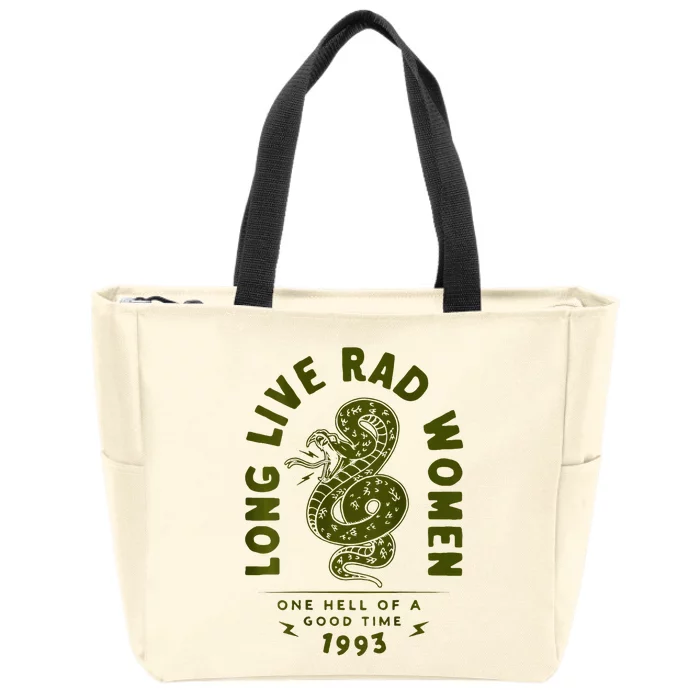 Long Live Rad Women One Hell Of A Good Time On Back Zip Tote Bag