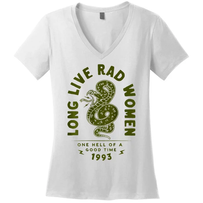 Long Live Rad Women One Hell Of A Good Time On Back Women's V-Neck T-Shirt