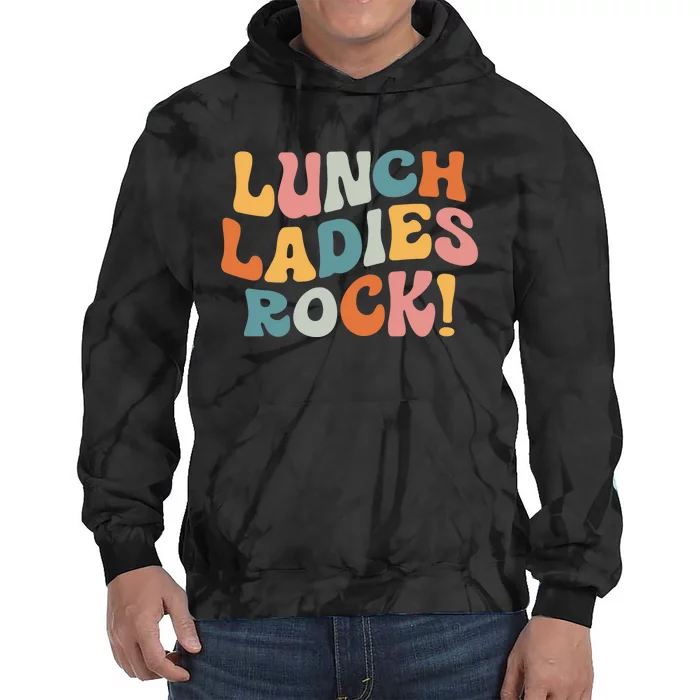 Lunch Ladies Rock! Retro Lunch Ladies Squad Cafeteria Crew Tie Dye Hoodie