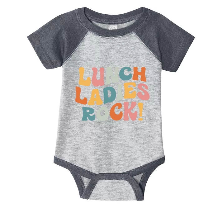 Lunch Ladies Rock! Retro Lunch Ladies Squad Cafeteria Crew Infant Baby Jersey Bodysuit