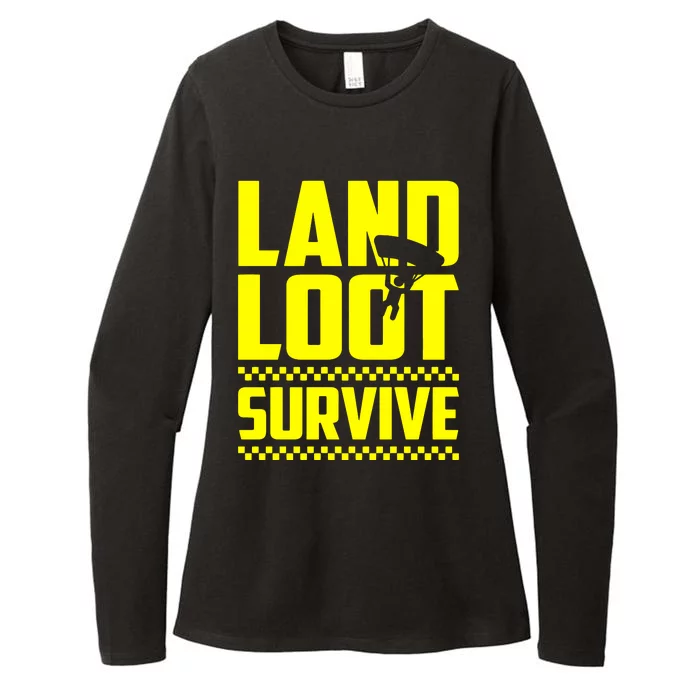 Land Loot Survive Womens CVC Long Sleeve Shirt