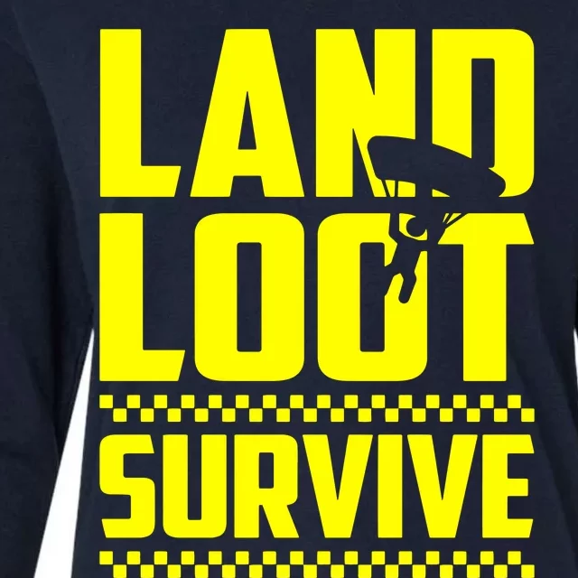 Land Loot Survive Womens Cotton Relaxed Long Sleeve T-Shirt