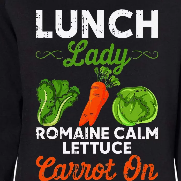 Lunch Lady Squad Cafeteria Worker Dinner Lady Cooking Womens California Wash Sweatshirt