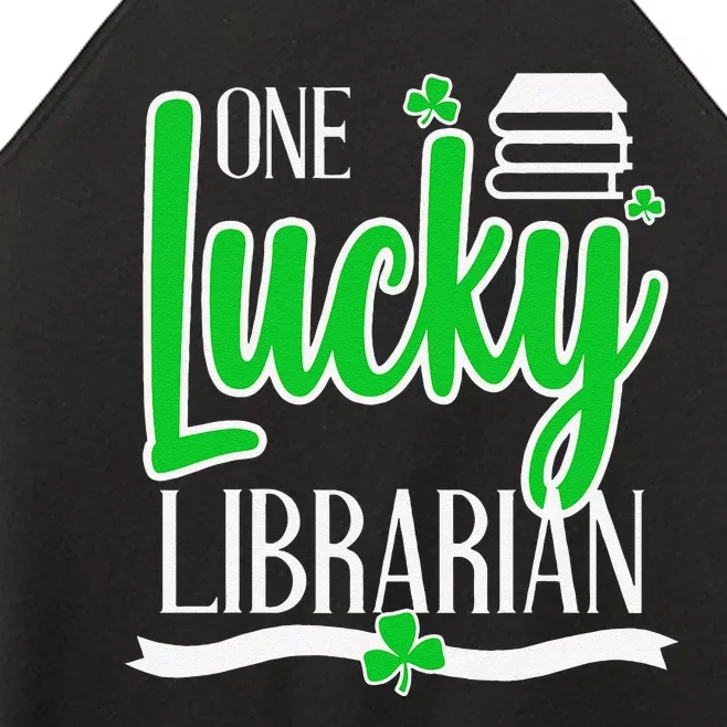 Lucky Librarian St Patricks Day Library Science Major Gift Women’s Perfect Tri Rocker Tank