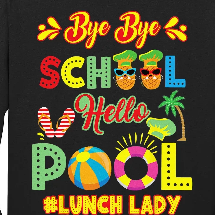 Lunch Lady Summer Break Lunch Lady Off Duty School Cafeteria Tall Long Sleeve T-Shirt