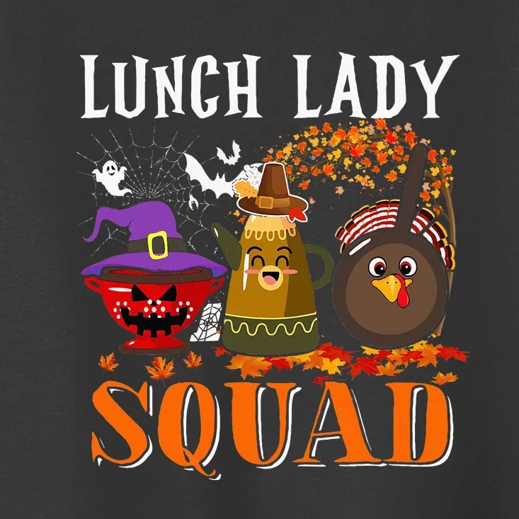 Lunch Lady Squad Thanksgiving Halloween Toddler T-Shirt