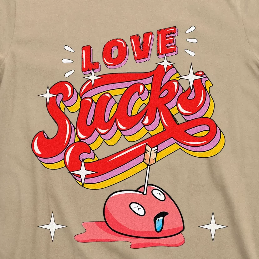 Lovesickness Love Sucks Broken Heart Anti Valentines Day T-Shirt