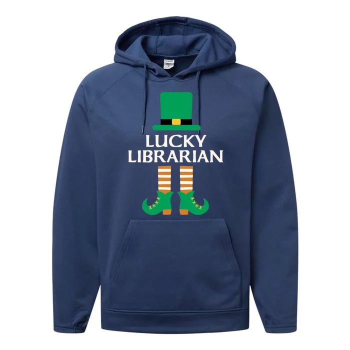 Lucky Librarian St Patrick's Day Leprechaun Book Lover Read Gift Performance Fleece Hoodie