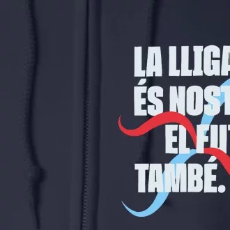 LA Lliga éS Nostra El Futur També Temporada 22 23 Full Zip Hoodie