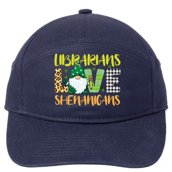 Librarians Love Shenanigans Funny Gnome St Patricks Day Meaningful Gift 7-Panel Snapback Hat