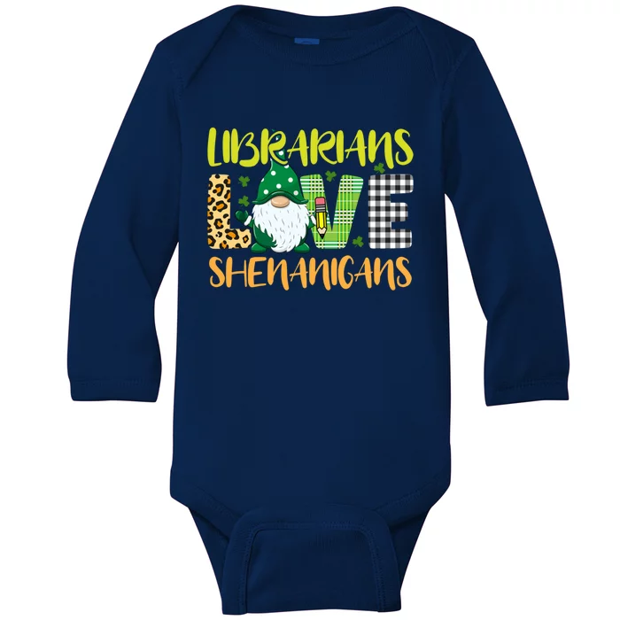 Librarians Love Shenanigans Funny Gnome St Patricks Day Meaningful Gift Baby Long Sleeve Bodysuit