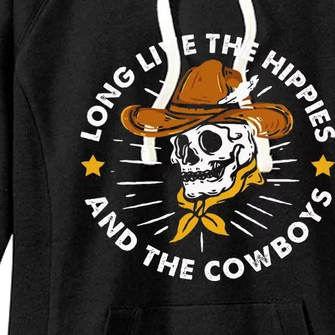 Long Live The Hippies And The Cowboys Women's Fleece Hoodie