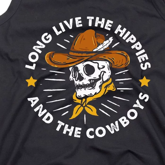 Long Live The Hippies And The Cowboys Tank Top