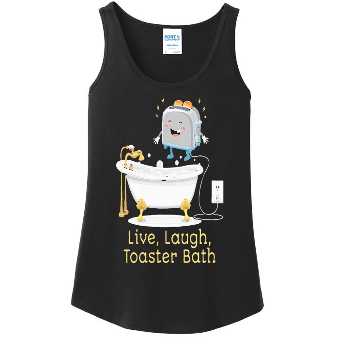 Mandatoryfunday Live Laugh Toaster Bath Ladies Essential Tank