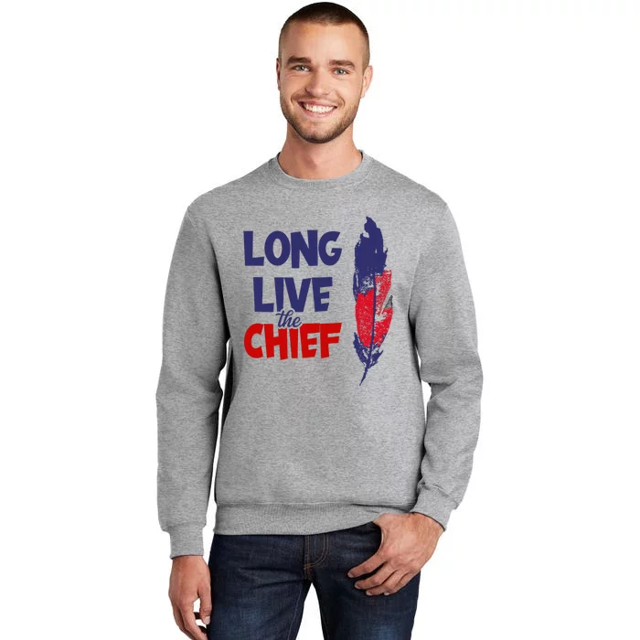 Long Live The Chief Wahoo Cleveland Baseball Tall Sweatshirt