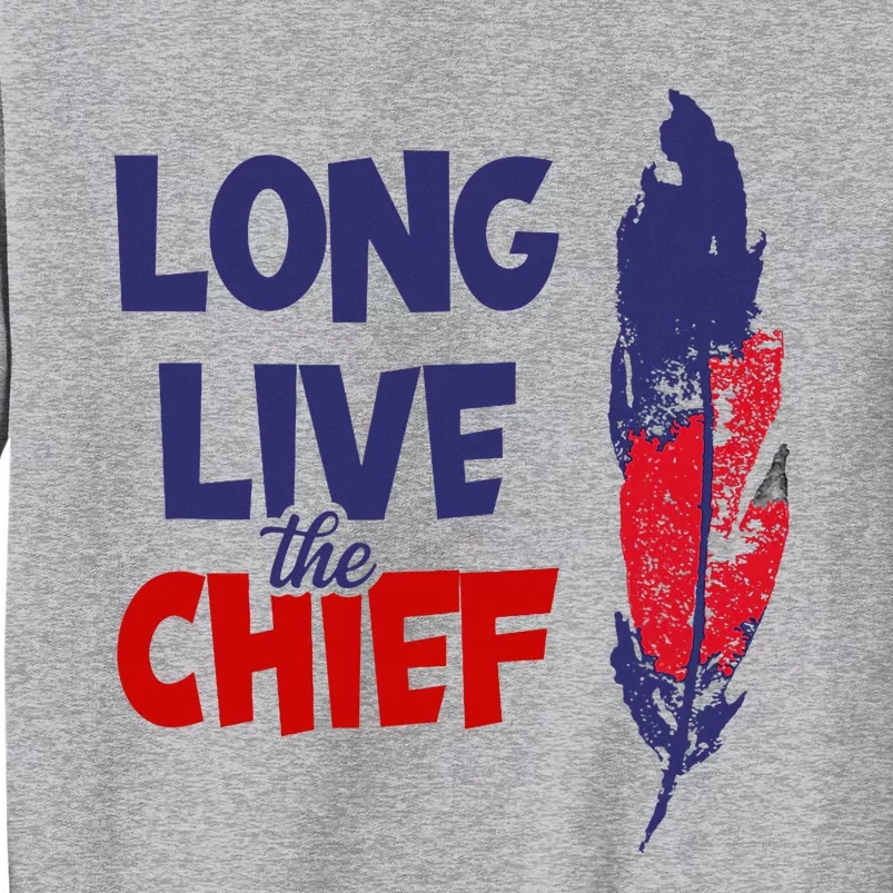 Long Live The Chief Wahoo Cleveland Baseball Tall Sweatshirt