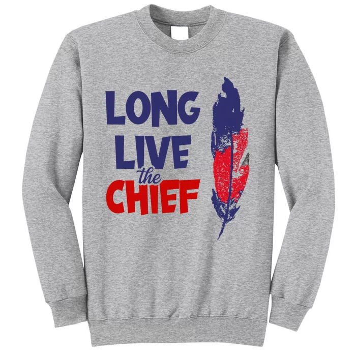 Long Live The Chief Wahoo Cleveland Baseball Tall Sweatshirt