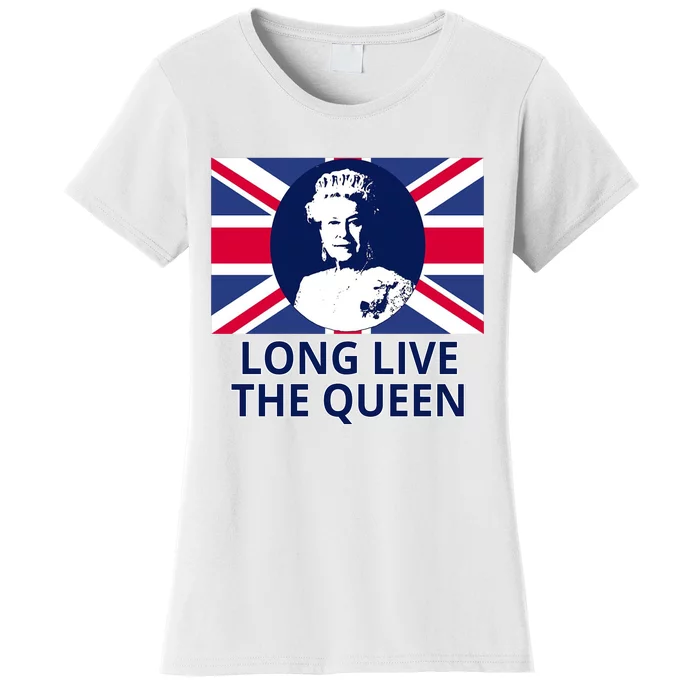 Long Live The Queen Elizabeth Women's T-Shirt