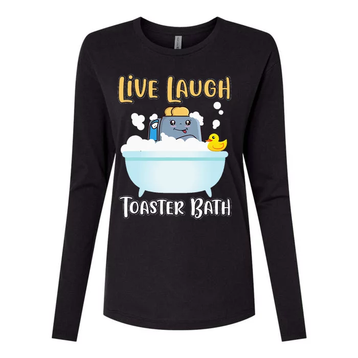 Live Laugh Toaster Bath Womens Cotton Relaxed Long Sleeve T-Shirt