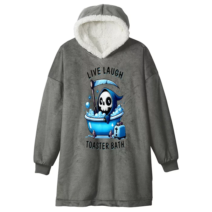 Live Laugh Toaster Bath Skeleton Hooded Wearable Blanket