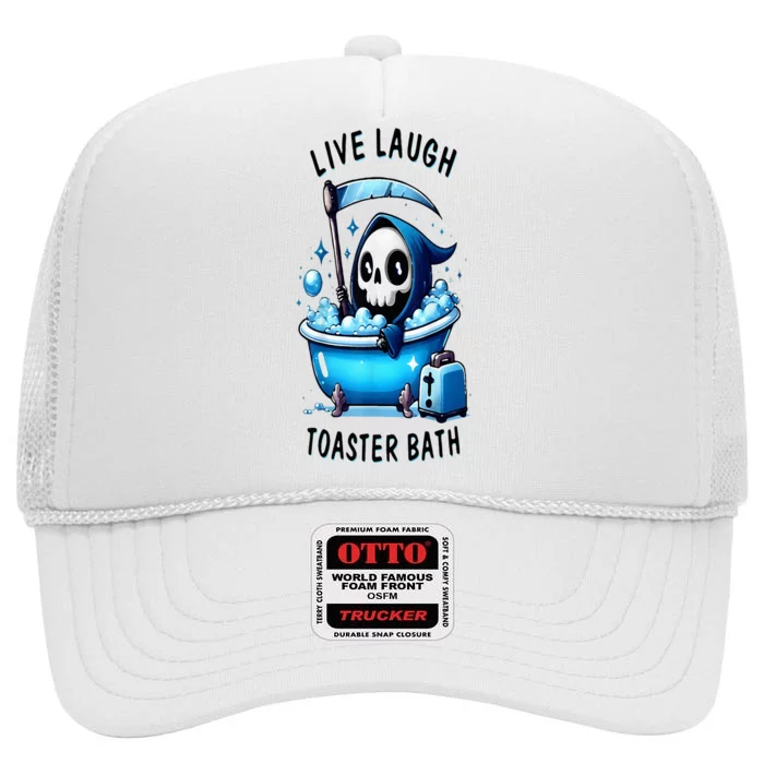 Live Laugh Toaster Bath Skeleton High Crown Mesh Trucker Hat