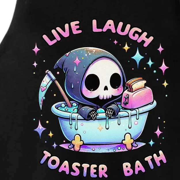 Live Laugh Toaster Bath Skeleton Funny Saying Ladies Tri-Blend Wicking Tank