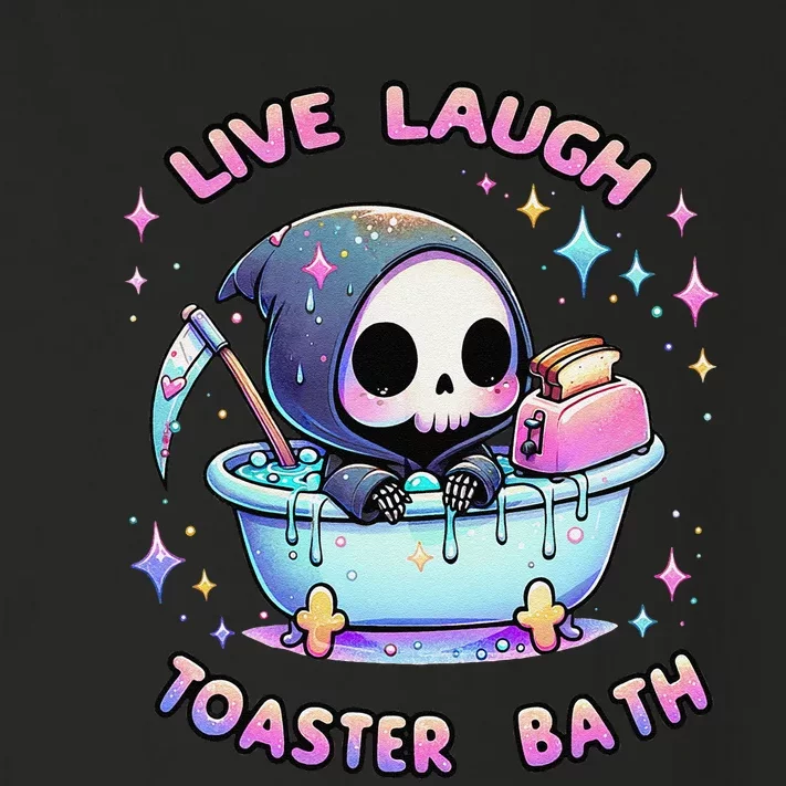 Live Laugh Toaster Bath Skeleton Funny Saying Toddler Long Sleeve Shirt