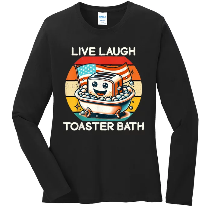 Live Laugh Toaster Bath Ladies Long Sleeve Shirt