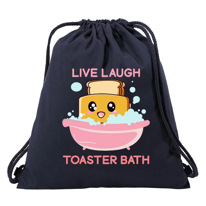 Live Laugh Toaster Bath Funny Saying Drawstring Bag