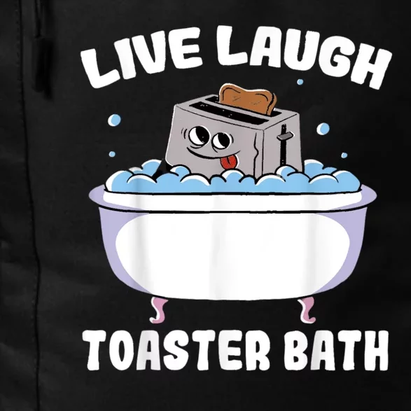 Live Laugh Toaster Bath Daily Commute Backpack