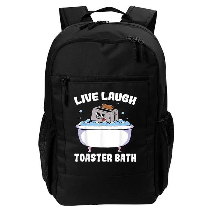 Live Laugh Toaster Bath Daily Commute Backpack