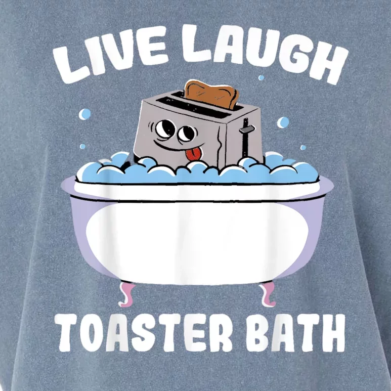 Live Laugh Toaster Bath Garment-Dyed Women's Muscle Tee