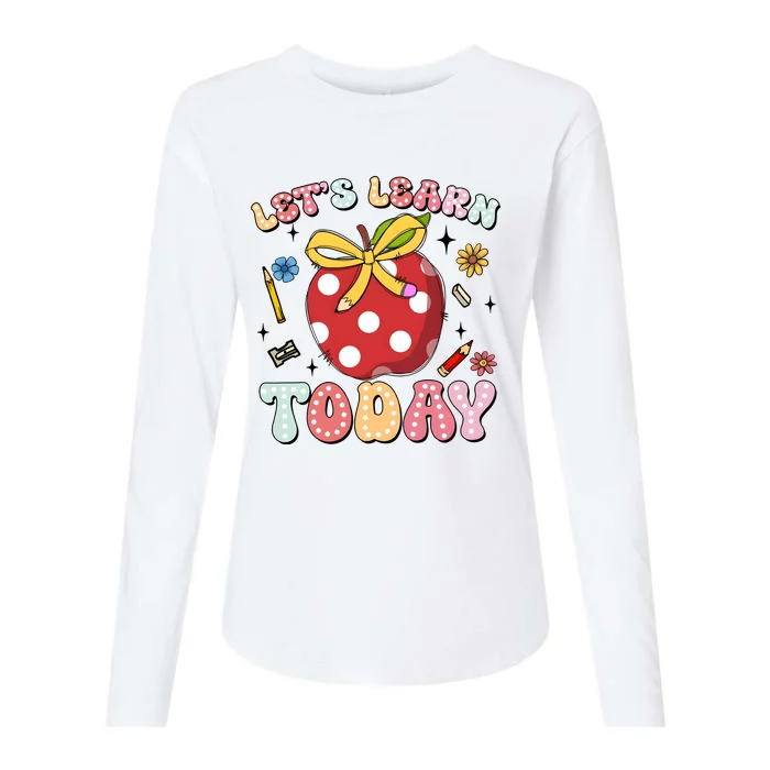 LetS Learn Today First Day Of School Womens Cotton Relaxed Long Sleeve T-Shirt