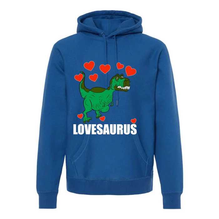 Lovesaurus Love Tgiftrex Dinosaur Heart Valentine's Day Gift Premium Hoodie