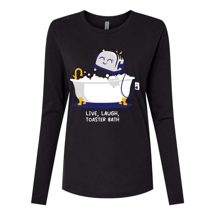 Live Laugh Toaster Bath Womens Cotton Relaxed Long Sleeve T-Shirt