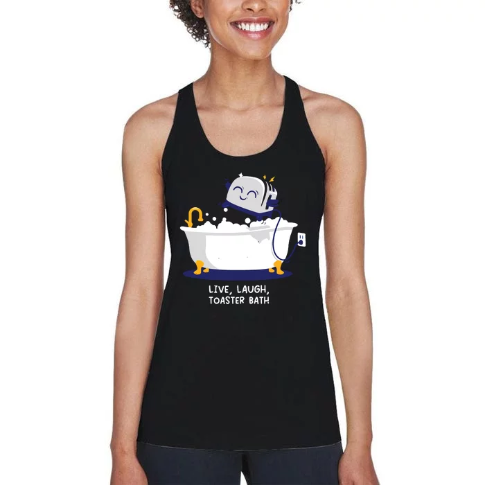 Live Laugh Toaster Bath Women's Racerback Tank