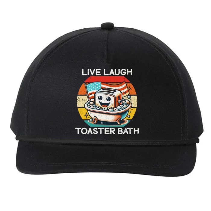 Live Laugh Toaster Bath Dark Humor Snapback Five-Panel Rope Hat