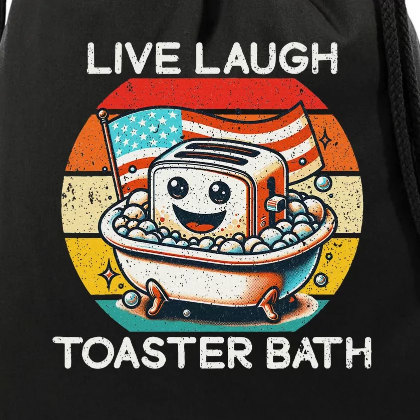 Live Laugh Toaster Bath Dark Humor Drawstring Bag