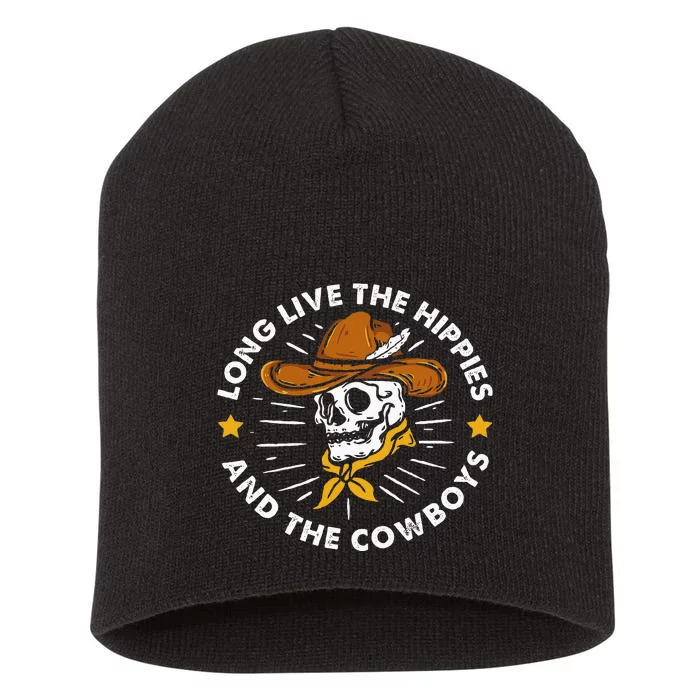 Long Live The Hippies And The Cowboys Short Acrylic Beanie