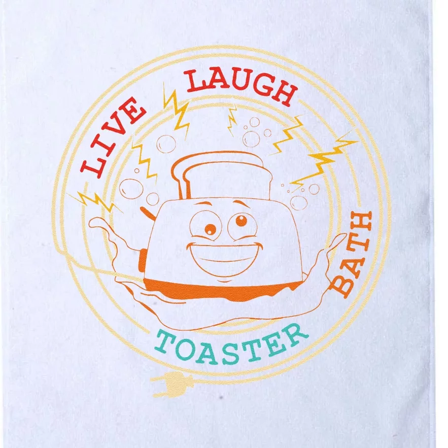 Live Laugh Toaster Bath Platinum Collection Golf Towel