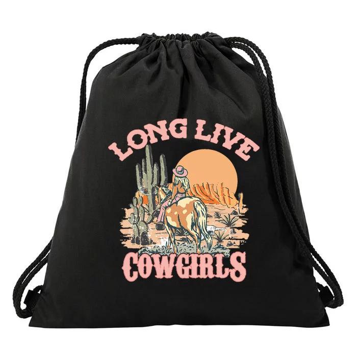 Long Live The Cowgirls Howdy Rodeo Western Country Southern Drawstring Bag