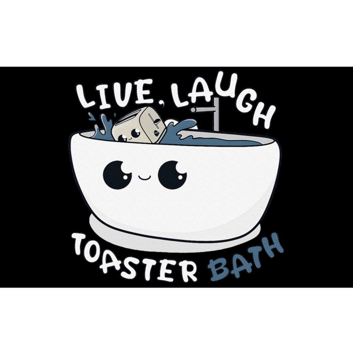 Live Laugh Toaster Bath Bumper Sticker