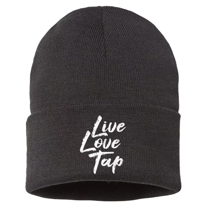 Live Love Tap Tap Dancing Tap Dancer Tap Dance Teacher Sustainable Knit Beanie