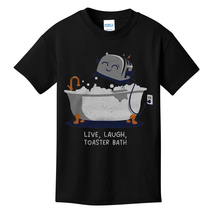 Live Laugh Toaster Bath Kids T-Shirt